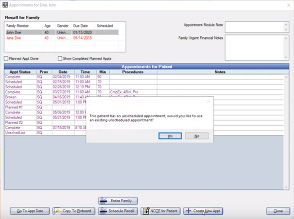 Screenshot: The patient has an unscheduled appointment, would you like to use an existing unscheduled appointment?