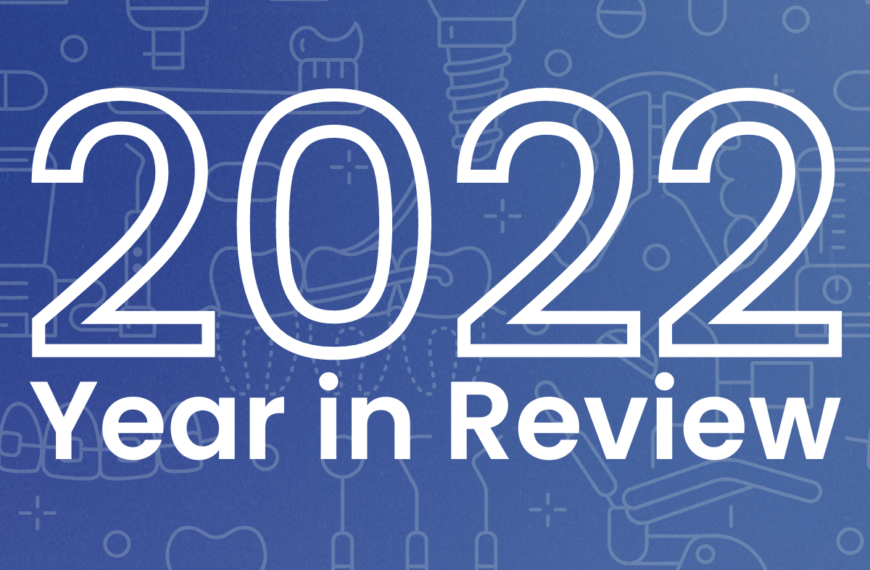 2022: A Dental Year in Review